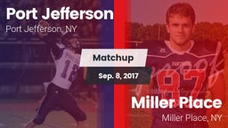 Matchup: Port Jefferson High vs. Miller Place  2017