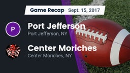 Recap: Port Jefferson  vs. Center Moriches  2017