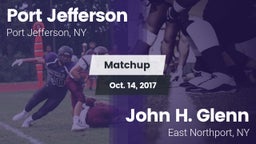 Matchup: Port Jefferson High vs. John H. Glenn  2017