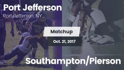 Matchup: Port Jefferson High vs. Southampton/Pierson 2017
