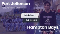 Matchup: Port Jefferson High vs. Hampton Bays  2018