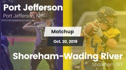 Matchup: Port Jefferson High vs. Shoreham-Wading River  2018