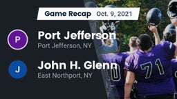 Recap: Port Jefferson  vs. John H. Glenn  2021