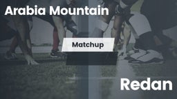 Matchup: Arabia Mountain vs. Redan  2016