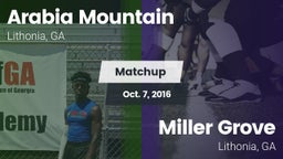 Matchup: Arabia Mountain vs. Miller Grove  2016