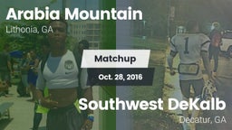 Matchup: Arabia Mountain vs. Southwest DeKalb  2016