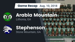 Recap: Arabia Mountain  vs. Stephenson  2018