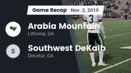 Recap: Arabia Mountain  vs. Southwest DeKalb  2019