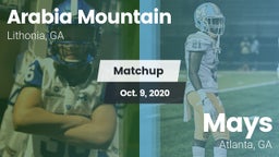 Matchup: Arabia Mountain vs. Mays  2020