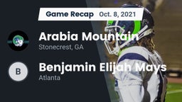 Recap: Arabia Mountain  vs.  Benjamin  Elijah Mays 2021