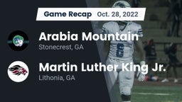 Recap: Arabia Mountain  vs. Martin Luther King Jr.  2022