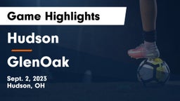 Hudson  vs GlenOak  Game Highlights - Sept. 2, 2023