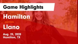 Hamilton  vs Llano  Game Highlights - Aug. 25, 2020