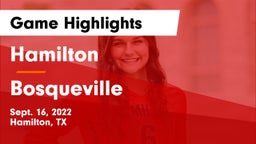 Hamilton  vs Bosqueville  Game Highlights - Sept. 16, 2022