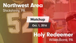 Matchup: Northwest Area High  vs. Holy Redeemer  2016