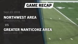 Recap: Northwest Area  vs. Greater Nanticoke Area  2016