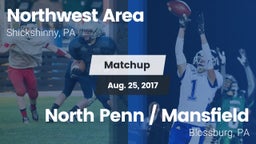 Matchup: Northwest Area High  vs. North Penn / Mansfield  2017