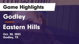 Godley  vs Eastern Hills Game Highlights - Oct. 30, 2023