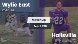 Matchup: Wylie East High vs. Hallsville  2017