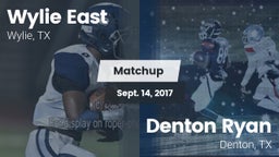 Matchup: Wylie East High vs. Denton Ryan  2017