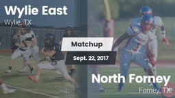 Matchup: Wylie East High vs. North Forney  2017