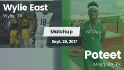 Matchup: Wylie East High vs. Poteet  2017