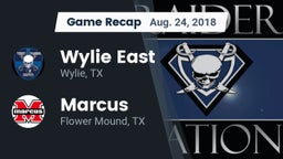 Recap: Wylie East  vs. Marcus  2018