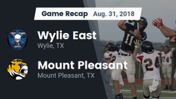 Recap: Wylie East  vs. Mount Pleasant  2018