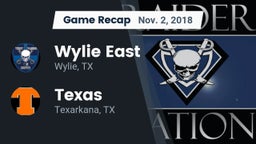 Recap: Wylie East  vs. Texas  2018