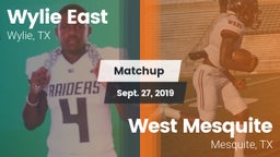Matchup: Wylie East High vs. West Mesquite  2019