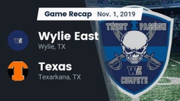 Recap: Wylie East  vs. Texas  2019