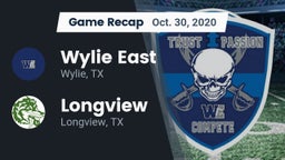 Recap: Wylie East  vs. Longview  2020