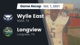 Recap: Wylie East  vs. Longview  2021