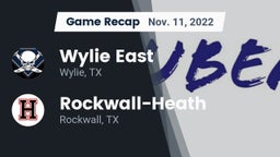 Recap: Wylie East  vs. Rockwall-Heath  2022