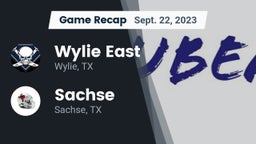 Recap: Wylie East  vs. Sachse  2023