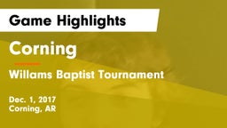Corning  vs Willams Baptist Tournament Game Highlights - Dec. 1, 2017