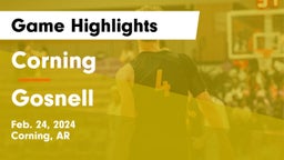 Corning  vs Gosnell  Game Highlights - Feb. 24, 2024