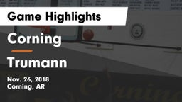 Corning  vs Trumann Game Highlights - Nov. 26, 2018