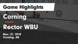 Corning  vs Rector WBU Game Highlights - Nov. 27, 2018