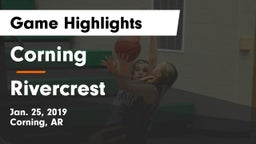 Corning  vs Rivercrest  Game Highlights - Jan. 25, 2019