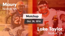 Matchup: Maury  vs. Lake Taylor  2016