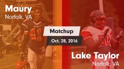 Matchup: Maury  vs. Lake Taylor  2016
