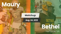 Matchup: Maury  vs. Bethel  2018
