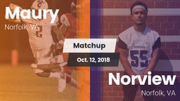 Matchup: Maury  vs. Norview  2018