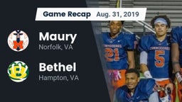 Recap: Maury  vs. Bethel  2019