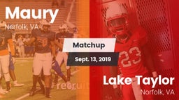 Matchup: Maury  vs. Lake Taylor  2019