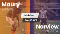 Matchup: Maury  vs. Norview  2019