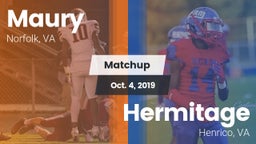 Matchup: Maury  vs. Hermitage  2019