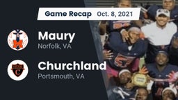 Recap: Maury  vs. Churchland  2021