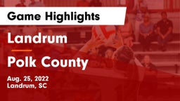 Landrum  vs Polk County  Game Highlights - Aug. 25, 2022